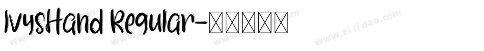 IvysHand Regular字体转换